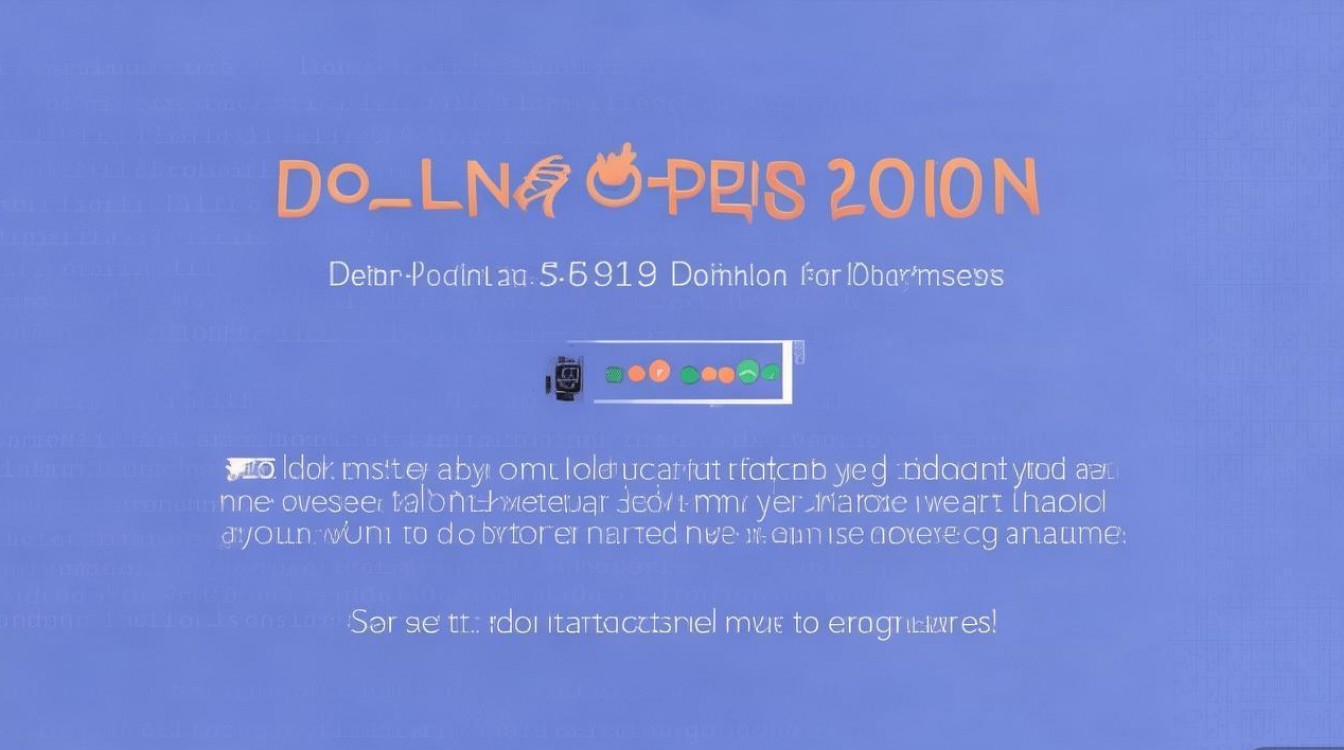 Debian 5.09版本下载方法详解,新手如何快速获取? Debian 5.09版本下载方法详解,新手如何快速获取?